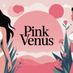 Pink Venus complément féminin et libido