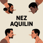 Illustration nez aquilin origine diversité culturelle